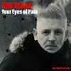 Kev Crane - Your Eyes of Pain - Single
